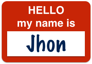 Hello My Name Is Jhon